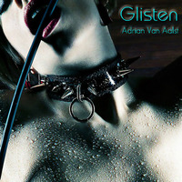 Glisten (FOLK ME MIX) by Adrian Van Aalst