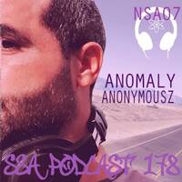 Scientific Sound Radio Podcast 178, Anonymous Z with guest Anomaly Show 7. by Scientific Sound Asia Radio