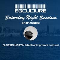 Florian Martin @ Saturday Night Sessions (07.11.2020) by Electronic Beatz Network