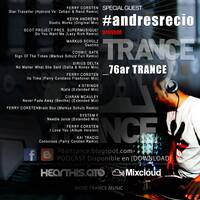 76ar TRANCE by andresrecio - FEBRUARY 2022 by Andrés Recio