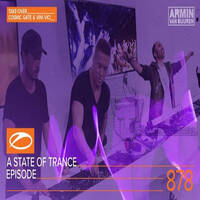 Armin van Buuren - A State of Trance 878 Hosted by Cosmic Gate Vini Vici (23.08.2018) by Trance Family Global Official