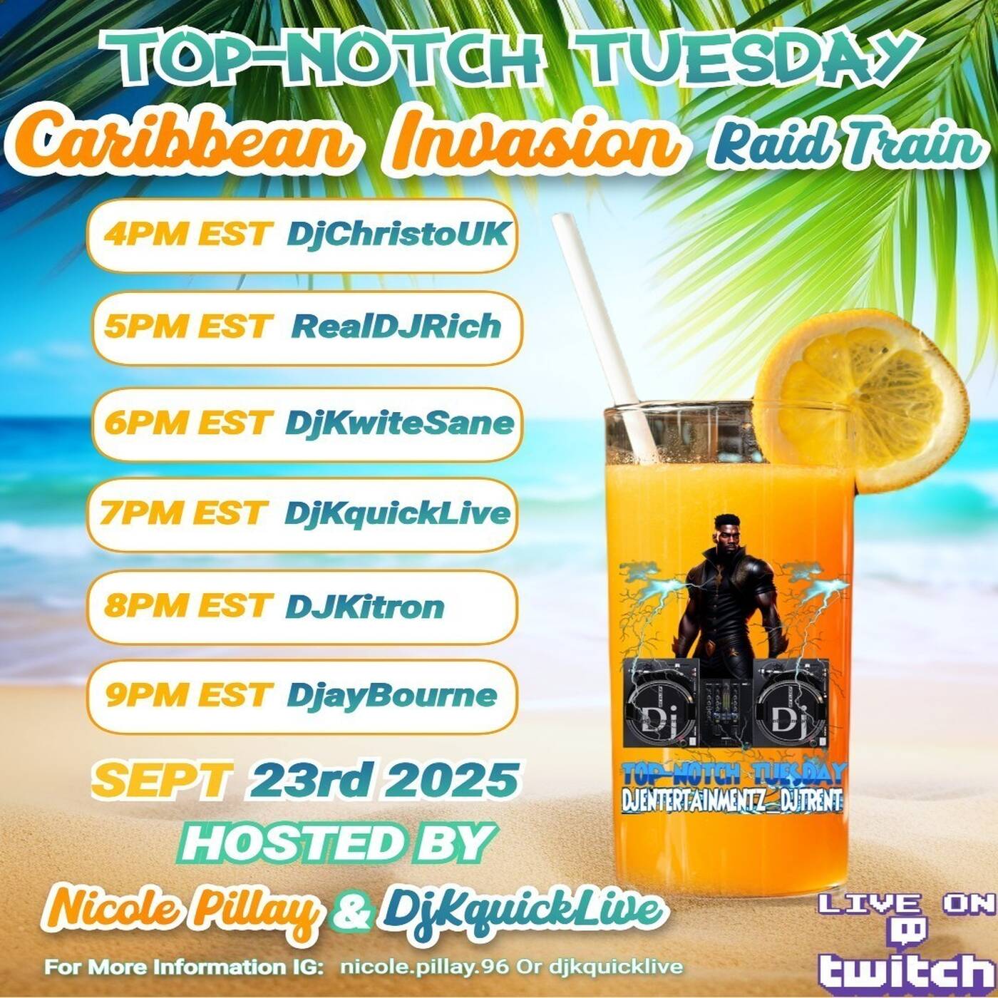 TOPNOTCHTUESDAY️CARIBBEANINVASIONRAIDTRAINHosted By @nicole.pillay.96 & @djkquicklive episode artwork