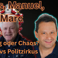LAGE 15.7.2025 // Markus, Manuel &amp; Marc Aufstieg oder Chaos Zyklen vs. Politzirkus by OUT OF THE BOX RADIO