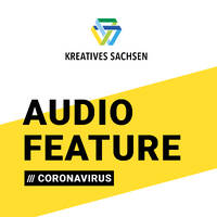 Die Coronakrise und ihre Auswirkungen auf die Kultur- und Kreativwirtschaft in Sachsen by KREATIVES SACHSEN