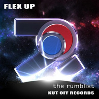 KOR001 The Rumblist - Flex Up EP - Kut Off Records