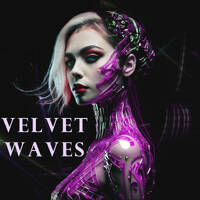 Destination: Velvet Waves by Destination Darkness