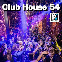Club House 54 by MIXPAT