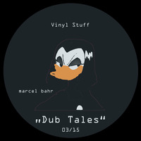 M. Bahr_ &quot;Dub - Tales  o315 by Electronic Bunker Squad