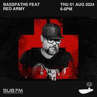 Buster presents Basspath feat Red Army - 01 Aug 2024 by Sub FM