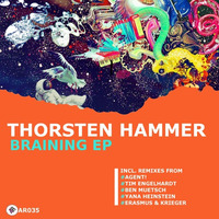 Thorsten Hammer - Braining (Original Mix) by Ametist Records