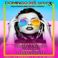  DOMINGO DELUXE 3.7 - BY DANIEL CALLEJO (EL TIGRE) SUNDAY 10/05/20 by Daniel Callejo (El Tigre) - Orbital Music Radio
