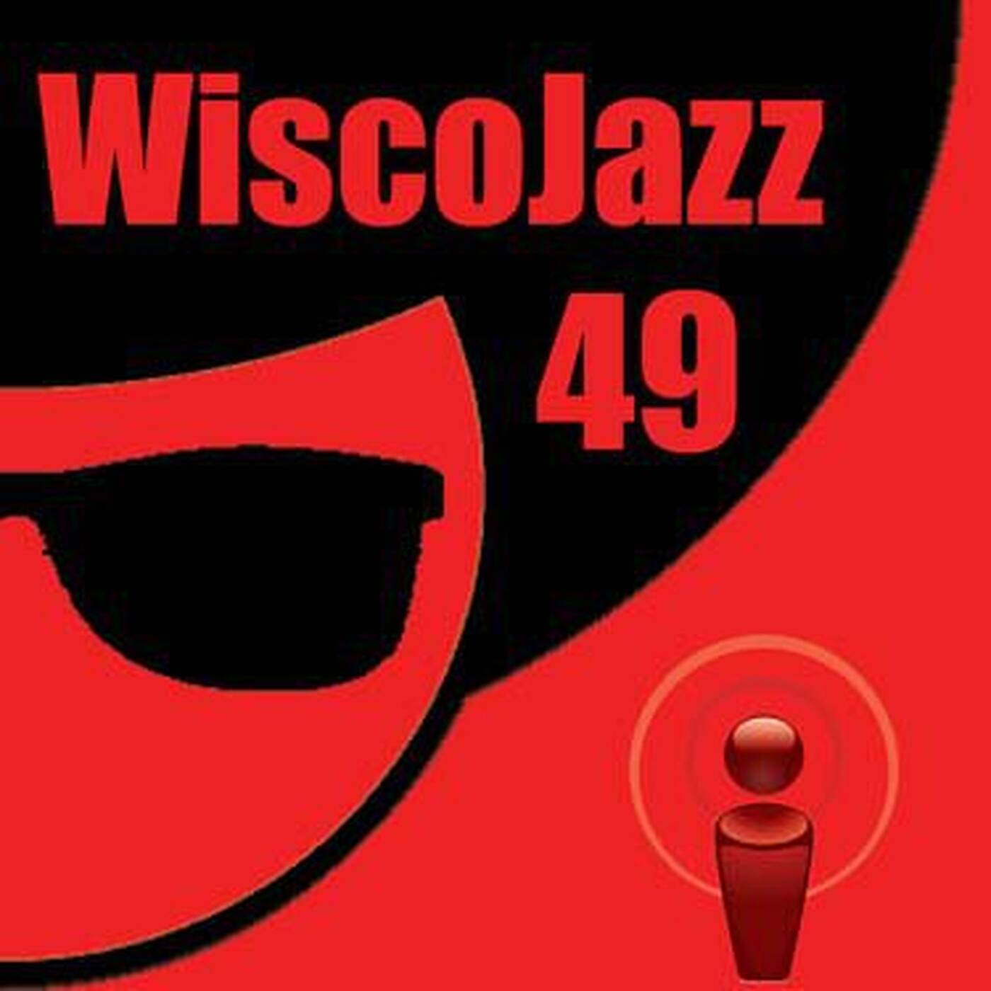 WiscoJazz-Cast - Episode 049 episode artwork