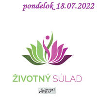 Životný súlad 13 - 2022-07-18 Svetelní bojovníci by Slobodný Vysielač