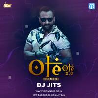 Ole Ole 2.0 (Remix) Dj Jits by dj songs download