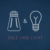 Salz und Licht sein - Predigt am 5. Sonntag i. Jkrs., Lj. A - 2023 von P. Christoph Kreitmeir in Ingolstadt by Christoph Kreitmeir