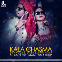 Kala Chasma - Dj Vaggy &amp; Stash &amp; Hani Remix - Shameless Mani Smashup by AIDC