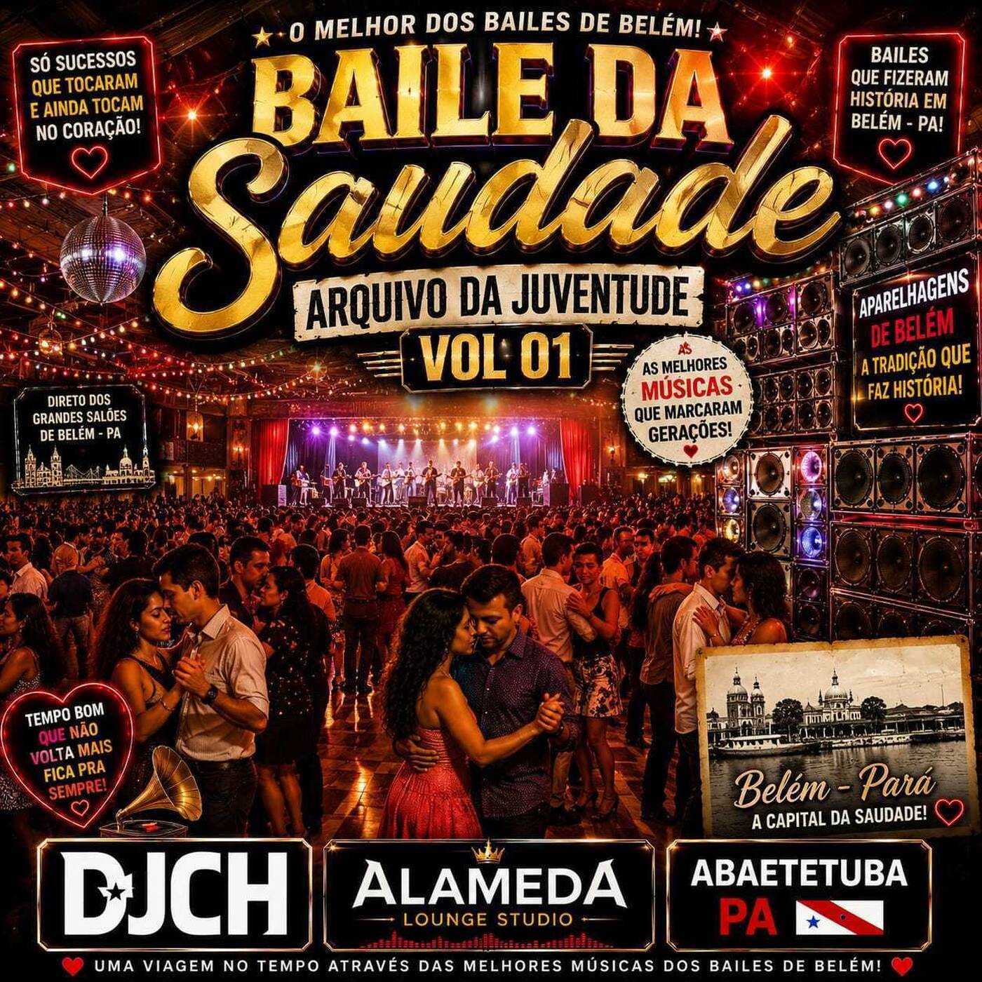 BAILE DA SAUDADE ARQUIVO DA JUVENTUDE VOL 01 DJCH episode artwork
