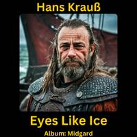 Eyes Like Ice (Neu) by Hans Krauß