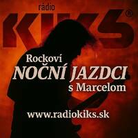 Noční jazdci s Marcelom- 25.11.2025 by Rádio KIKS