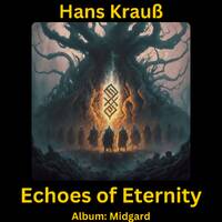 Echoes of Eternity by Hans Krauß