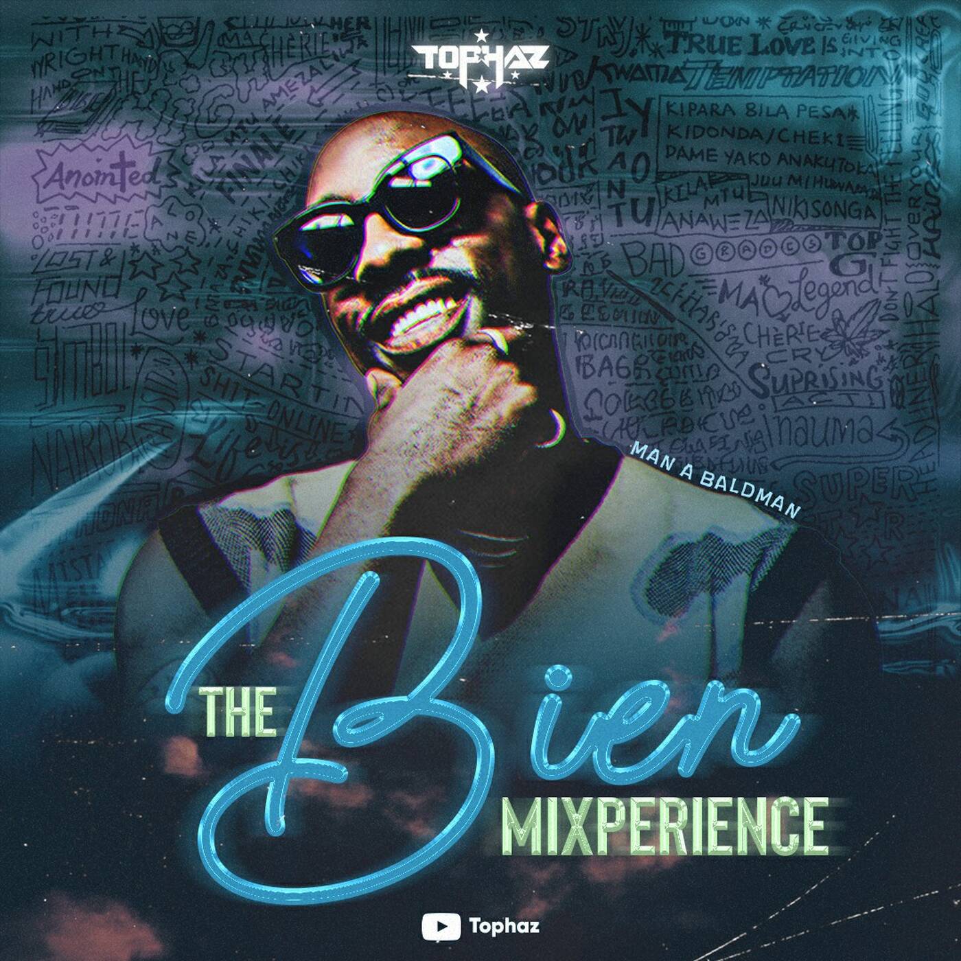 DJ TOPHAZ - THE BIEN MIXPERIENCE