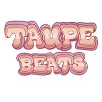 Taupe Beats - 14 Jun 2024 by Sub FM