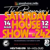 Soundwave Radio Saturday House Show #242 - 14th March 2026 by The BearMixer