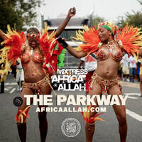 The Parkway "Labor Day" | 09.03.23 Vibe Check by Mixtress Africa Allah