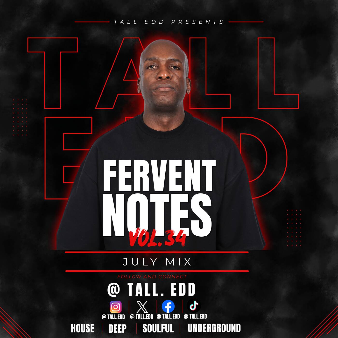 Play Fervent Notes Vol.34 - July Mix By Tall Edd