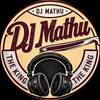DJ MATHU