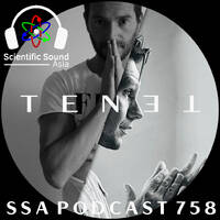 Scientific Sound Radio Podcast 758 is TENET episode 4. by Scientific Sound Asia Radio
