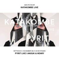 KATAKOMBE LIVE MIT PYRIT, ANOUK & HENRY by GDS.FM
