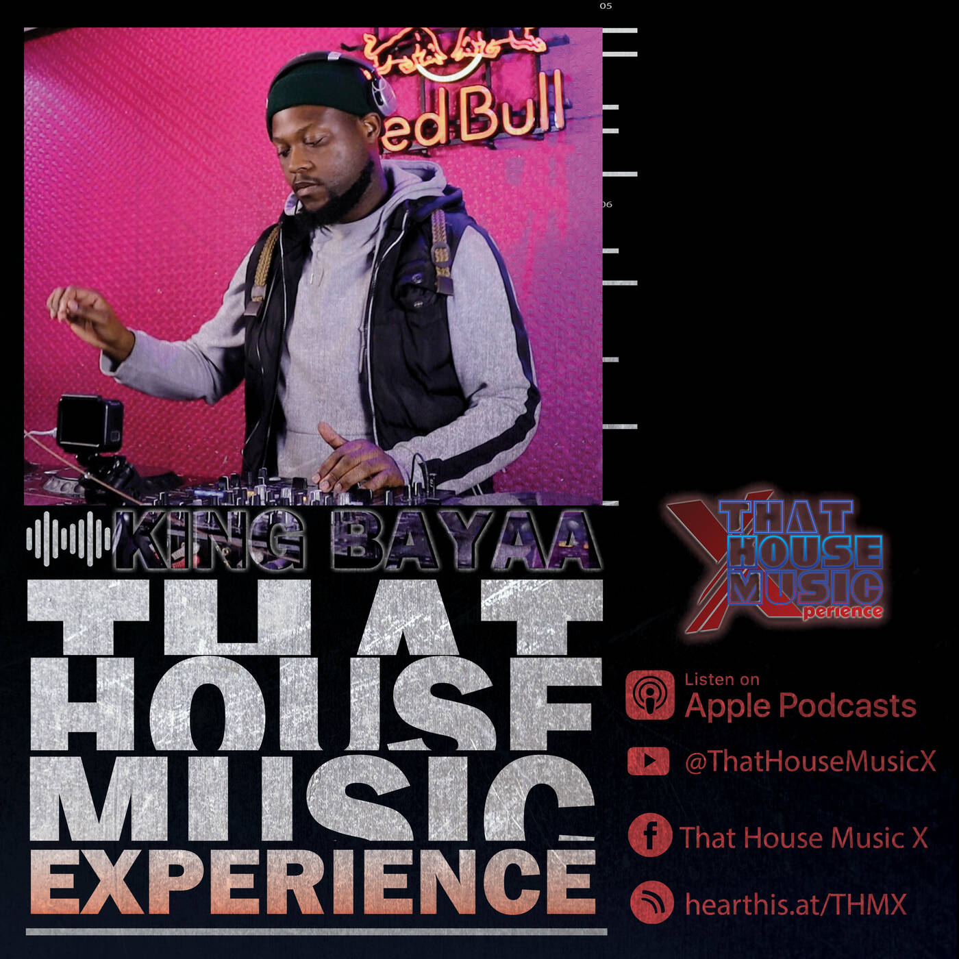 That House Music Experience - King Bayaa .II. 13 episode artwork