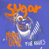 Five Knives - Suga (DJ Mike Cruz Remix) by Mike Cruz