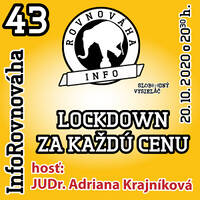 InfoRovnováha 43 - 2020-10-20 Lockdown za každú cenu by Slobodný Vysielač