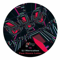 Li Herculon - Two Hours Later (Torlef Parker Remix)--> Snipped by Torlef Parker