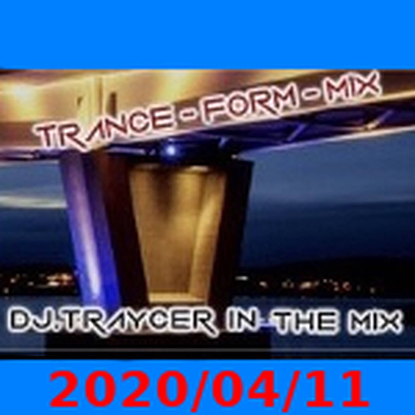The Trance-Form-Mix (2020/04/11) episode artwork