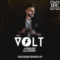 THE VOLT - VIKASH KASER