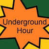 Underground Hour