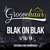 Blak On Blak (Stout XTC & Encyclopedia Brown) @ Groovehaus 1/18/14 (All Vinyl Set) by Kevin Bumpers (Groovehaus)