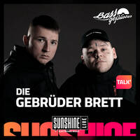 Bassgeflüster mit Die Gebrüder Brett powered by SUNSHINE LIVE by Bassgeflüster