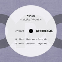 Minlab - Modus Vivendi (Original  Mix) by Proposal