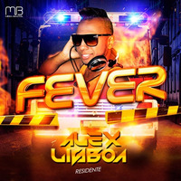 Welcome to fever 05´2k16 by Alex Nunes Lisboa