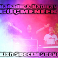 Bahadir &amp; Baturay GOCMENLER -Turkish Special Set (Vol.2) by BGocmenler