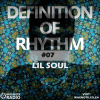 Definition Of Rhythm #07: Lil Soul by MaxNote