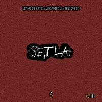 Setla (Liano De Keyz feat. Vakanie012 &amp; TeelowSA) by Liano De Keyz
