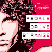 The Doors vs Kavinsky - People Drive Strange by Phil RetroSpector