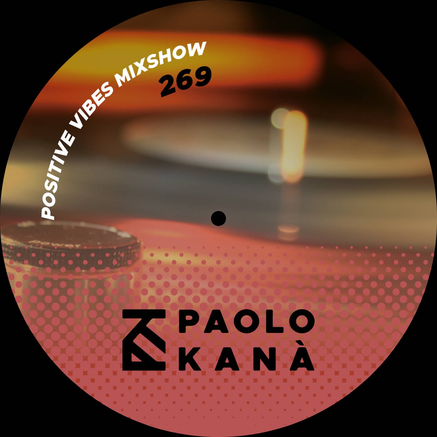 Positive Vibes Mixshow #269 | House DJ Mix episode artwork