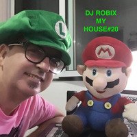 MY HOUSE #20 by Deejay Robix