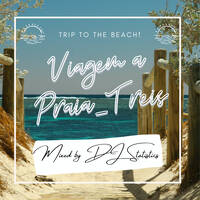 Viagem a Praia, Treis Mixed by Dj Statistics by Kasi Soul